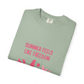 Summer Feels like freedom T-shirt