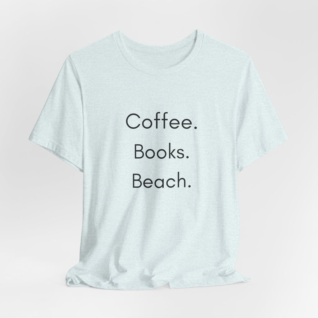 Coffee. Books. Beach. T‑Shirt — Minimalist Literary Beach Tee